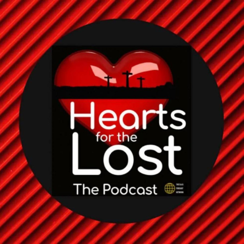 Hearts for the Lost podcast on the B.A.R Network